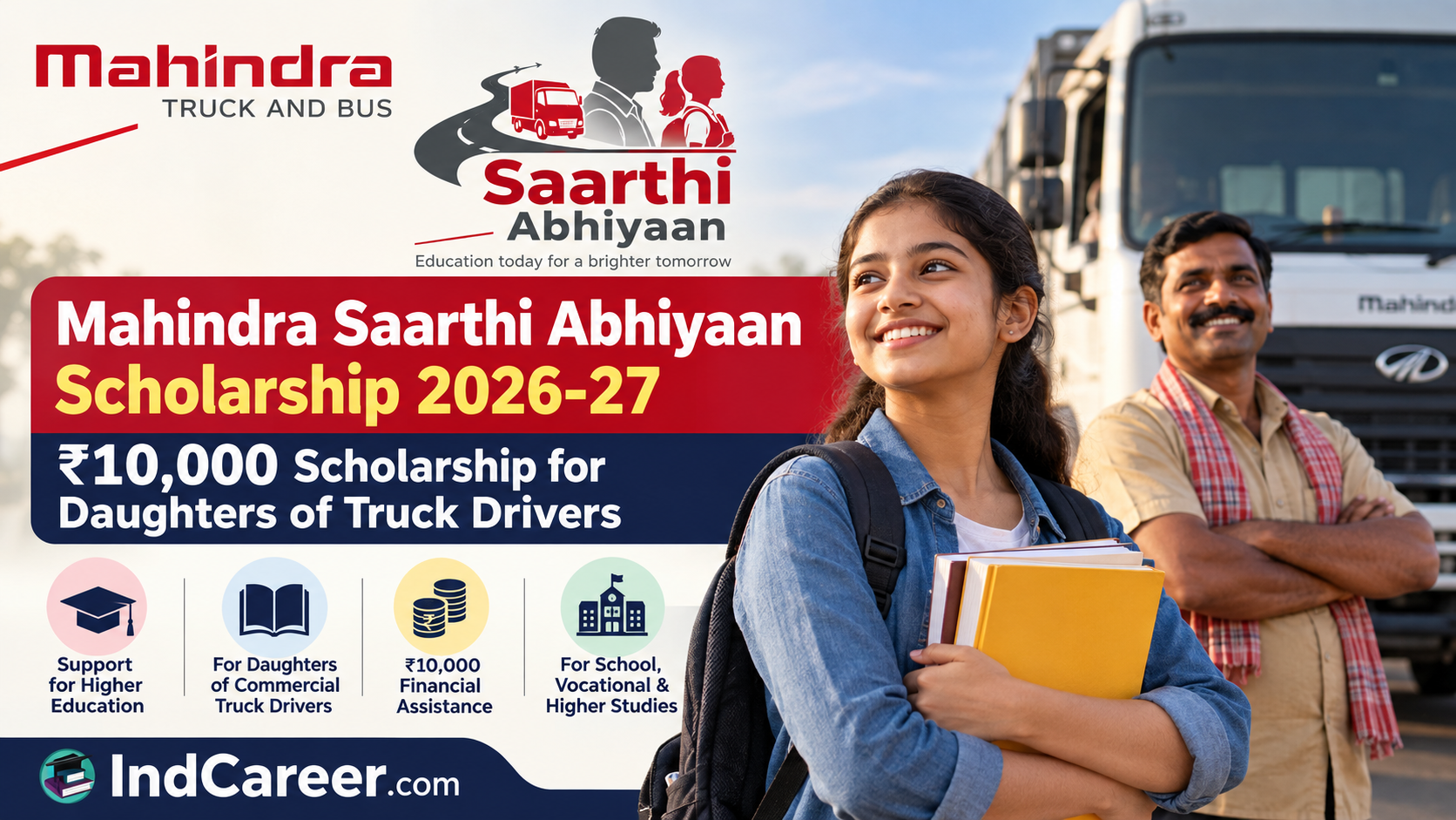 Mahindra Saarthi Abhiyaan 2026-27: Scholarship of ₹10,000 for Daughters of Commercial Truck Drivers